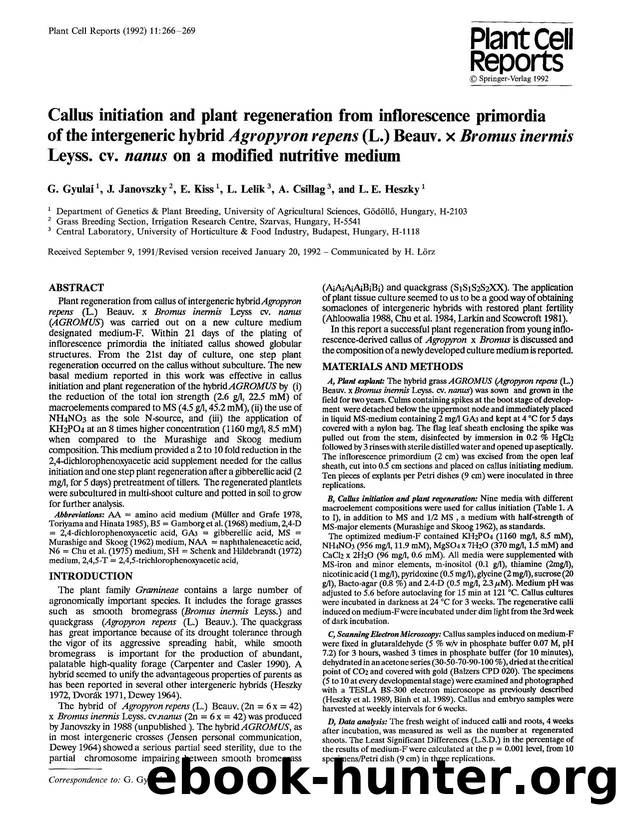 Callus initiation and plant regeneration from inflorescence primordia of the intergeneric hybrid <Emphasis Type="Italic">Agropyron<Emphasis> repens (L.) Beauv.x<Emphasis Type="Ital by Unknown