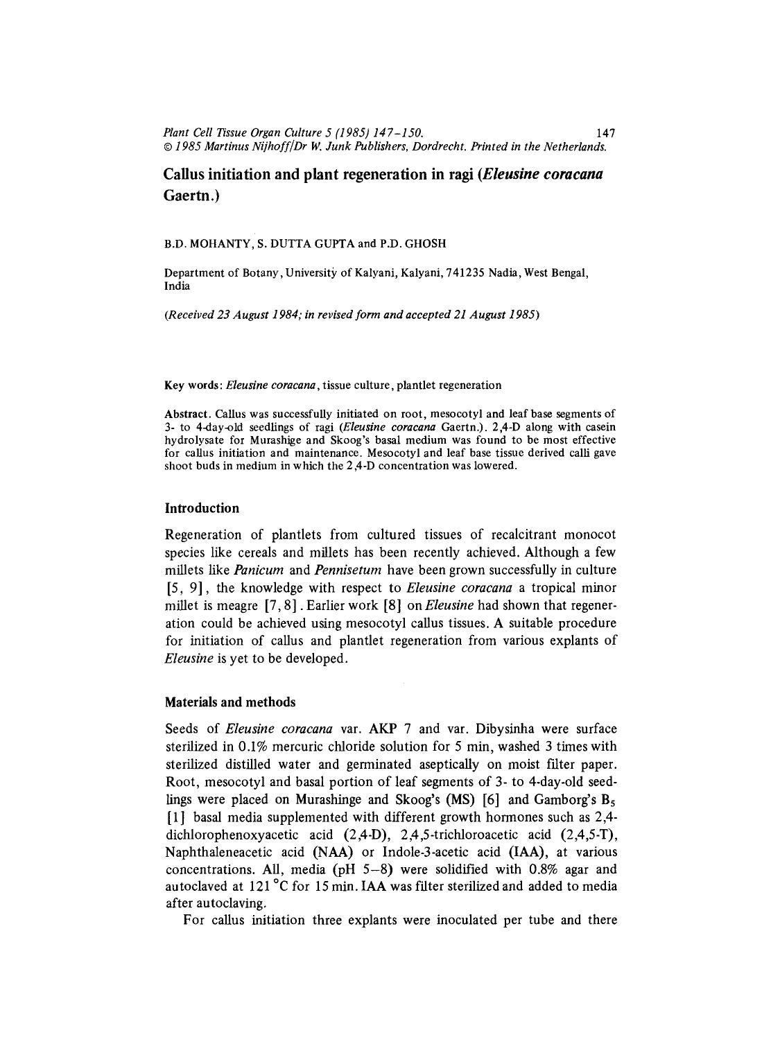 Callus initiation and plant regeneration in ragi (<Emphasis Type="Italic">Eleusine coracana<Emphasis> Gaertn.) by Unknown