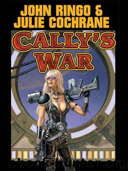 Cally's War by John Ringo & Julie Cochrane