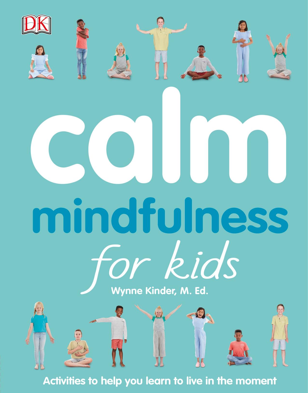 Calm Mindfulness for Kids by Unknown