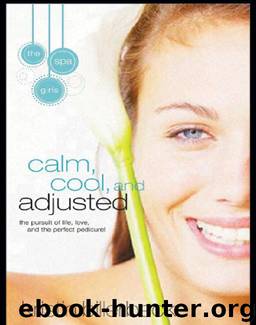 Calm, Cool, and Adjusted by Kristin Billerbeck