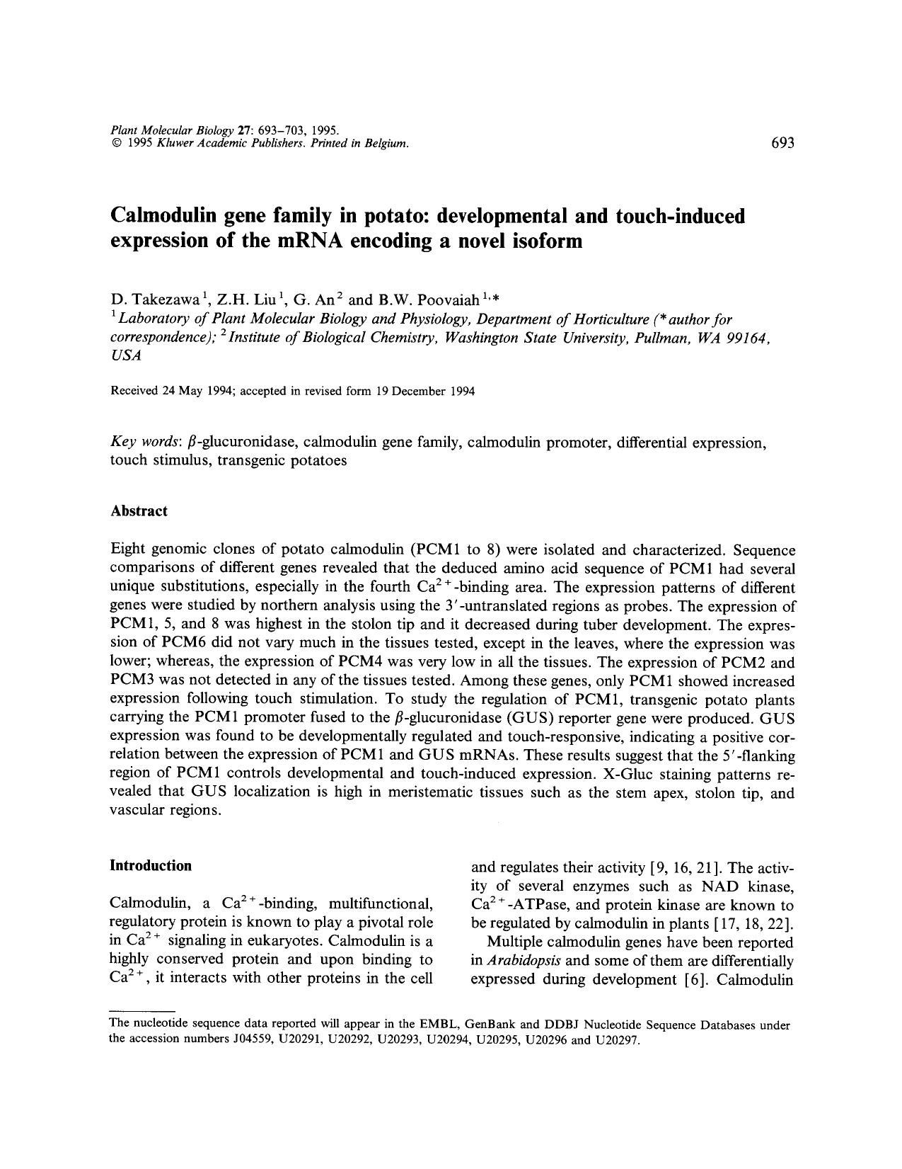 Calmodulin gene family in potato: developmental and touch-induced expression of the mRNA encoding a novel isoform by Unknown