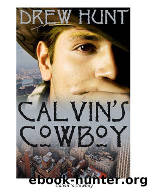 Calvin’s Cowboy by Drew Hunt