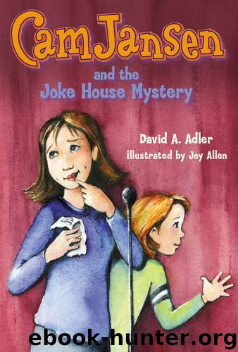 Cam Jansen and the Joke House Mystery by David A. Adler & Joy Allen