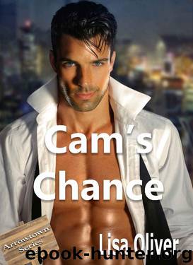 Cam's Chance (Arrowtown Series Book 5) by Lisa Oliver