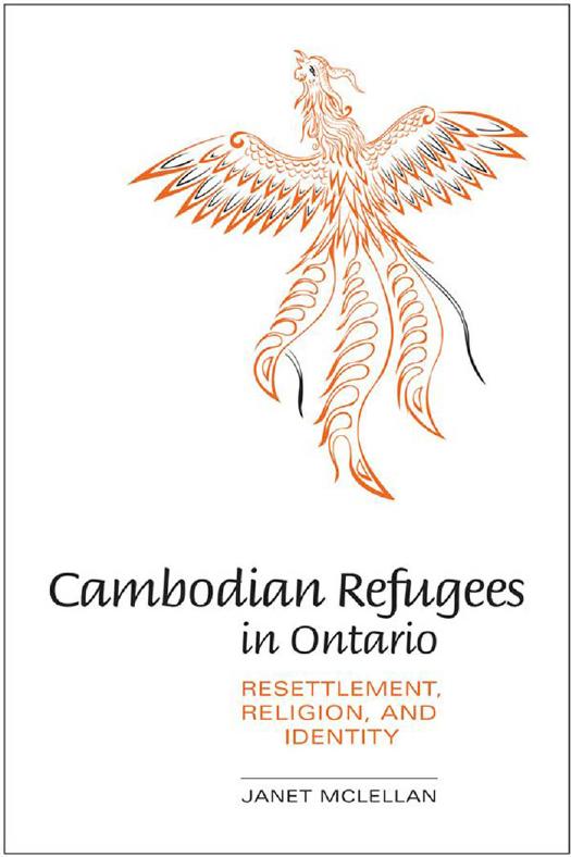 Cambodian Refugees in Ontario : Resettlement, Religion, and Identity by Janet McLellan