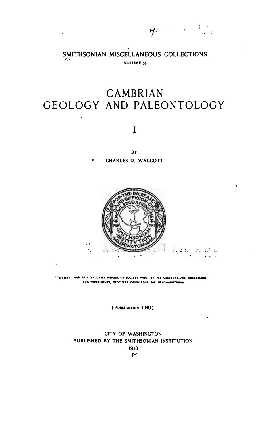 Cambrian geology and paleontology. I. Smithsonian Miscellaneous Collection, 53-LXXVIII by WALCOTT C.D.