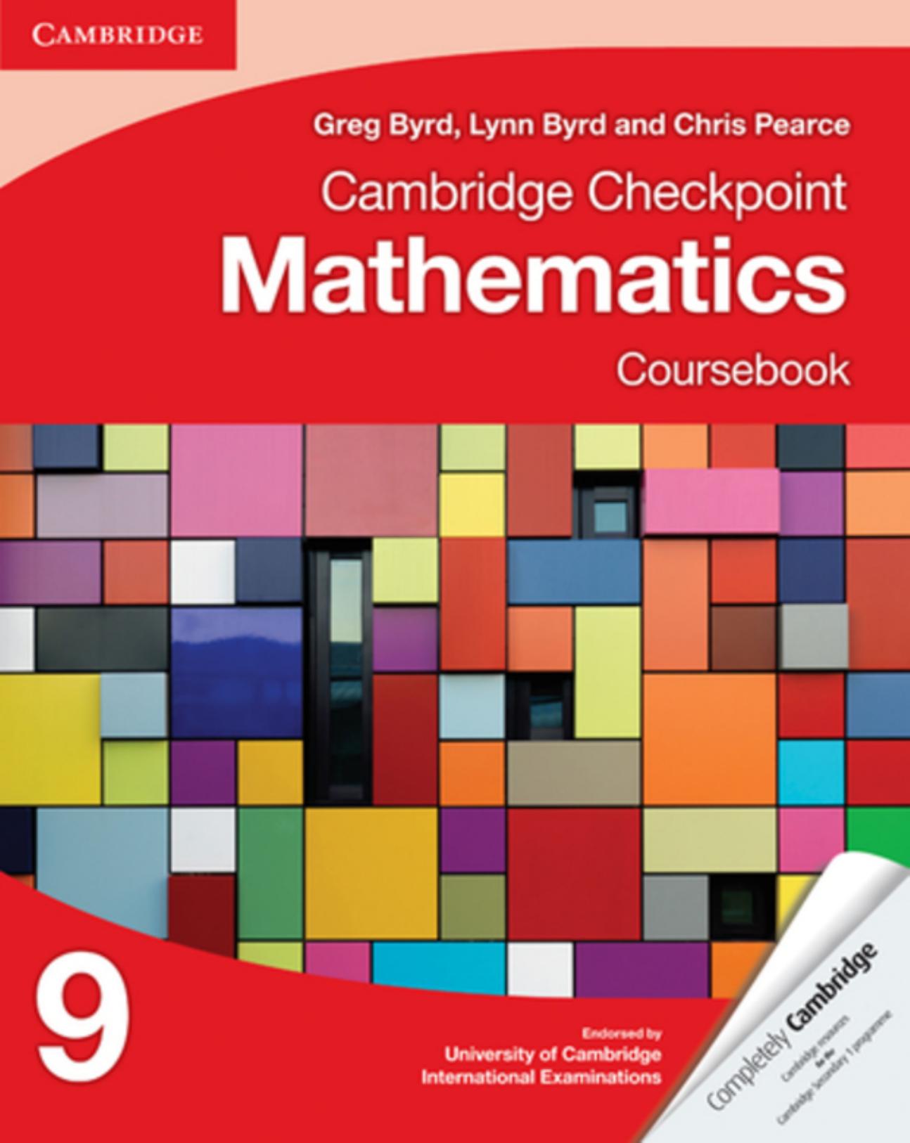 Cambridge Checkpoint Mathematics Coursebook 9 by Greg Byrd Lynn Byrd and Chris Pearce