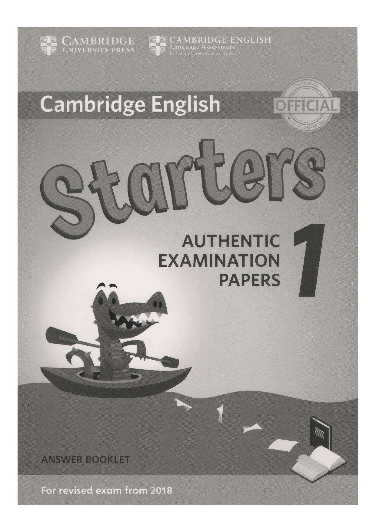 Cambridge English Starters 1 for Revised Exam from 2018 Answer Booklet: Authentic Examination Papers (Cambridge Young Learners English Tests) by Cambridge English Language Assessment