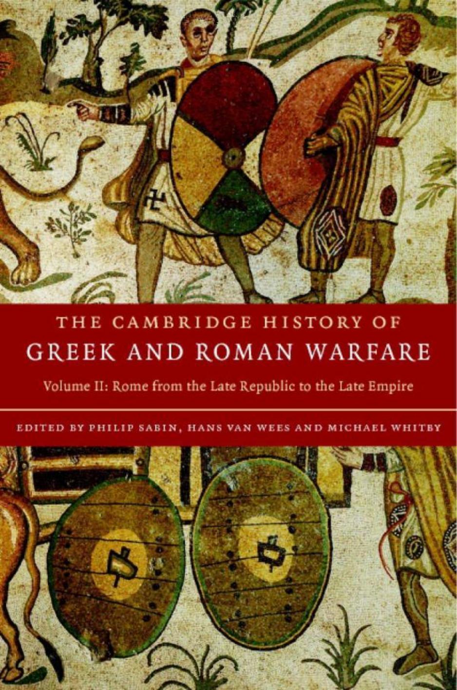 Cambridge History of Greek and Roman Warfare 2 by Unknown