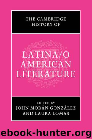 Cambridge History of LatinaO American Literature (9781316872208) by Gonzlez John Morn (EDT); Lomas Laura (EDT) & Lomas Laura