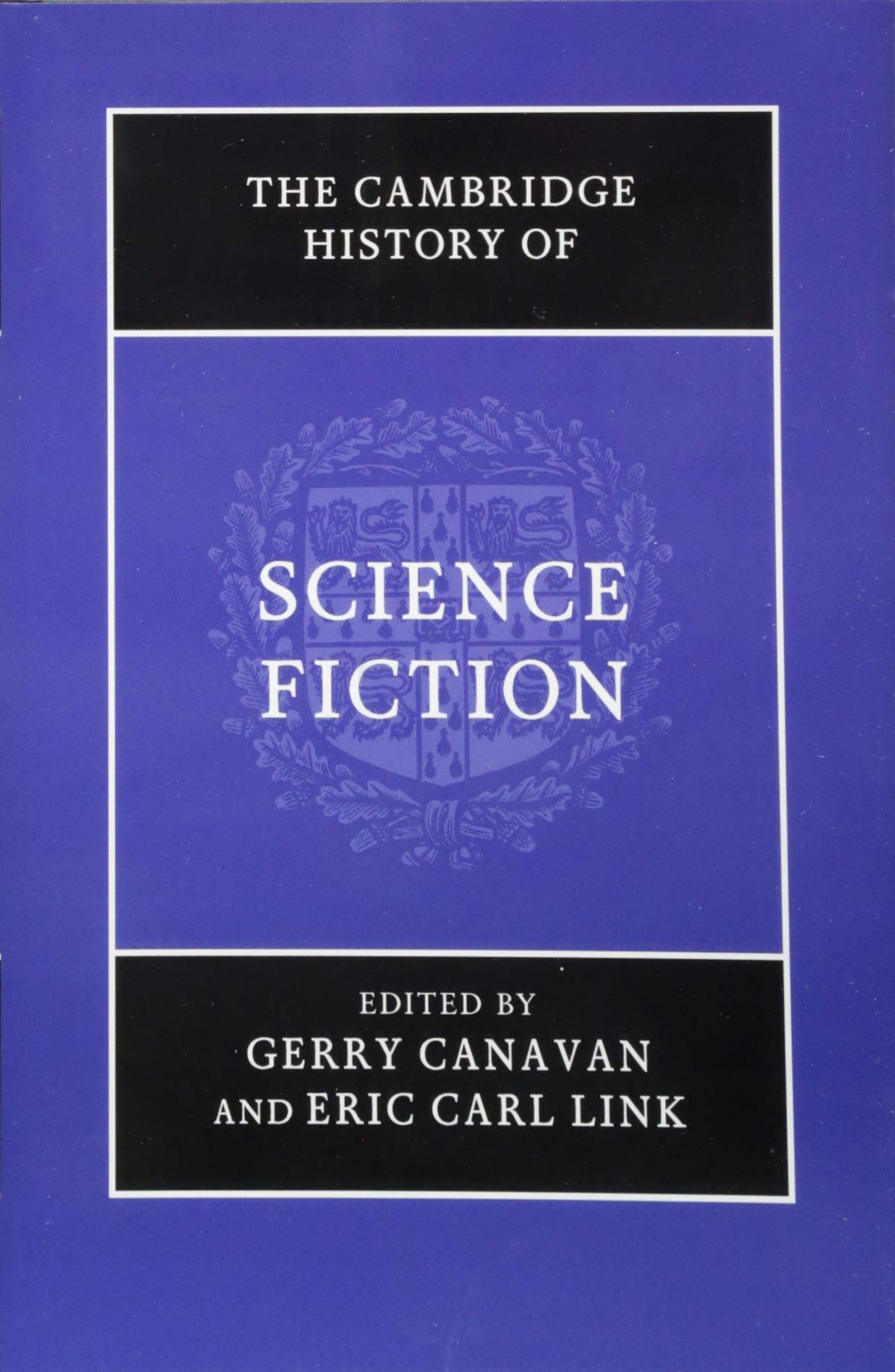Cambridge History of Science Fiction (2019) by Unknown