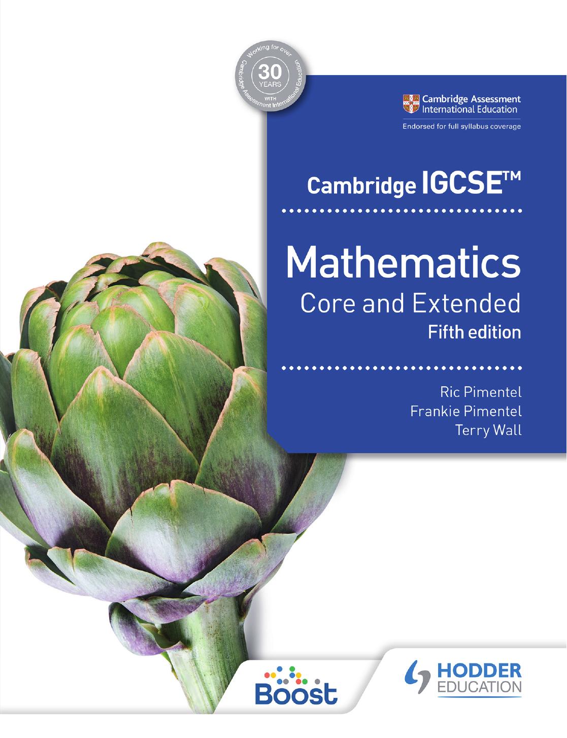 Cambridge IGCSE Mathematics Core and Extended 5th edition by Ric Pimentel Frankie Pimentel Terry Wall