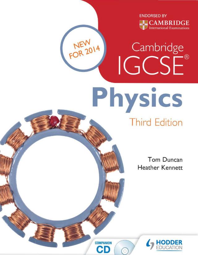 Cambridge IGCSE Physics 3rd Edition by Unknown