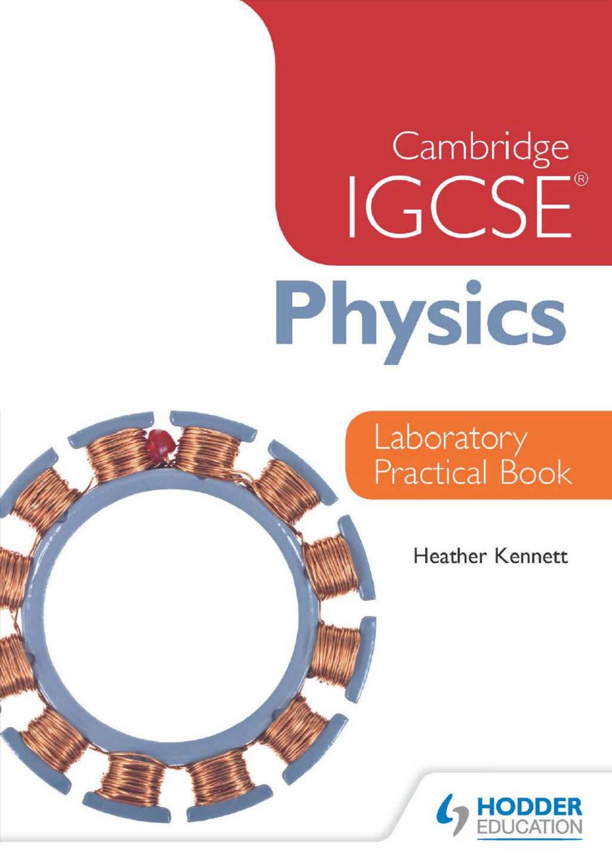 Cambridge IGCSE Physics Laboratory Practical Book by Unknown