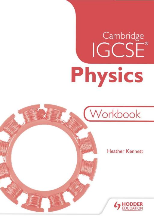 Cambridge IGCSE Physics Workbook 2nd Edition by Unknown
