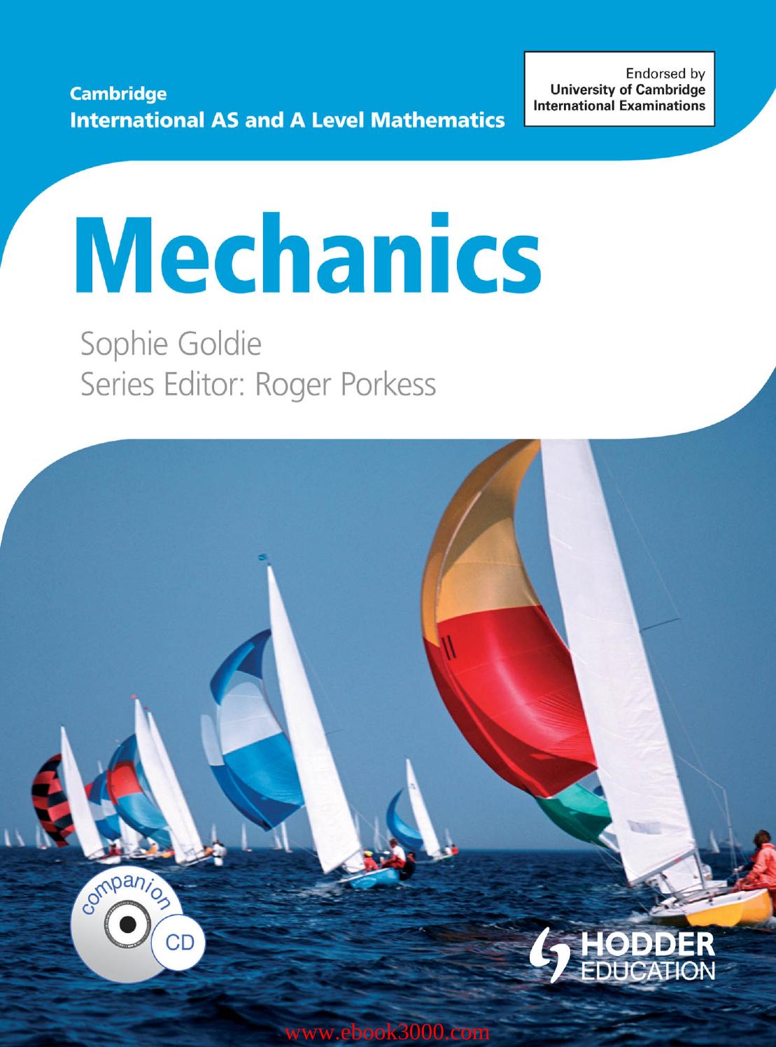 Cambridge International AS and A Level Mathematics Mechanics by Unknow