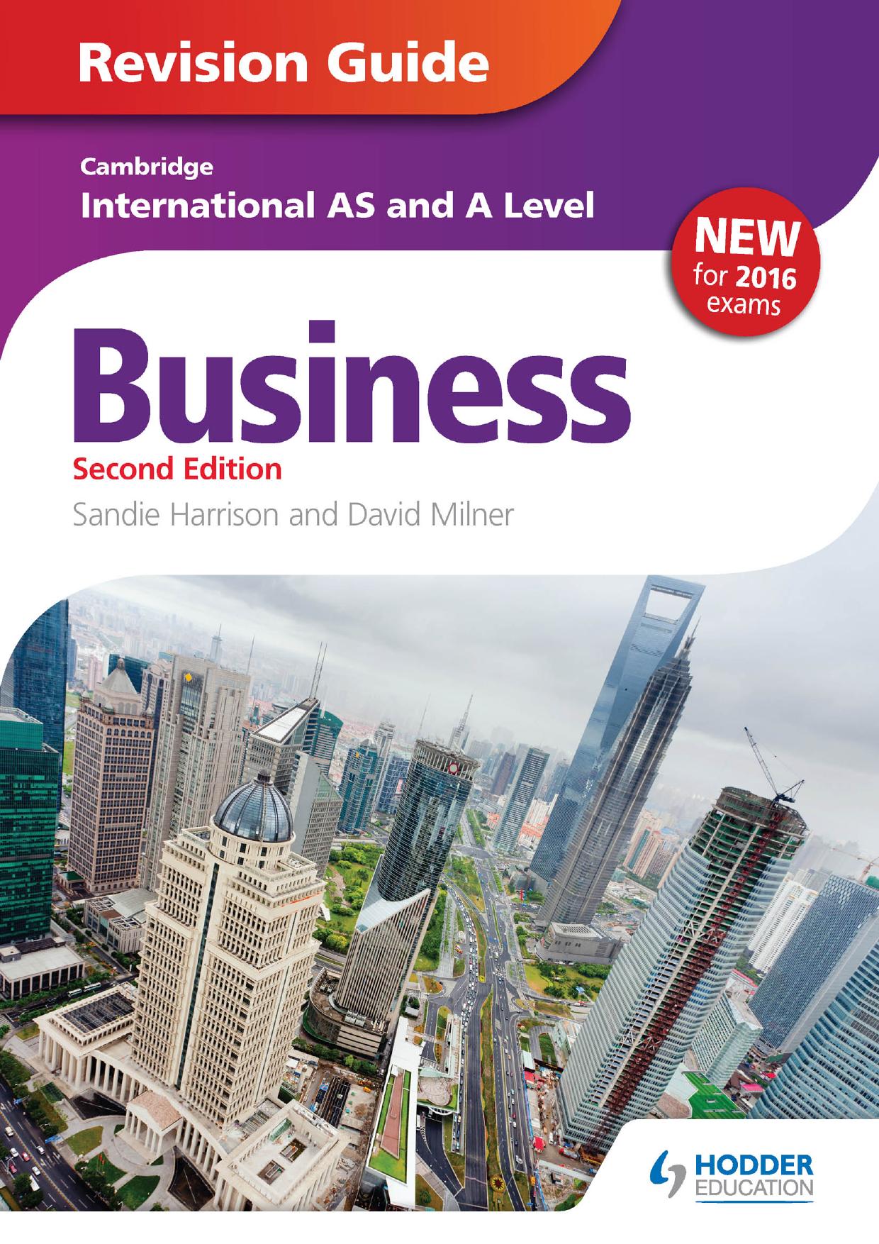 Cambridge International AS/A Level Business Revision Guide, 2nd Edition by Sandie Harrison David Milner