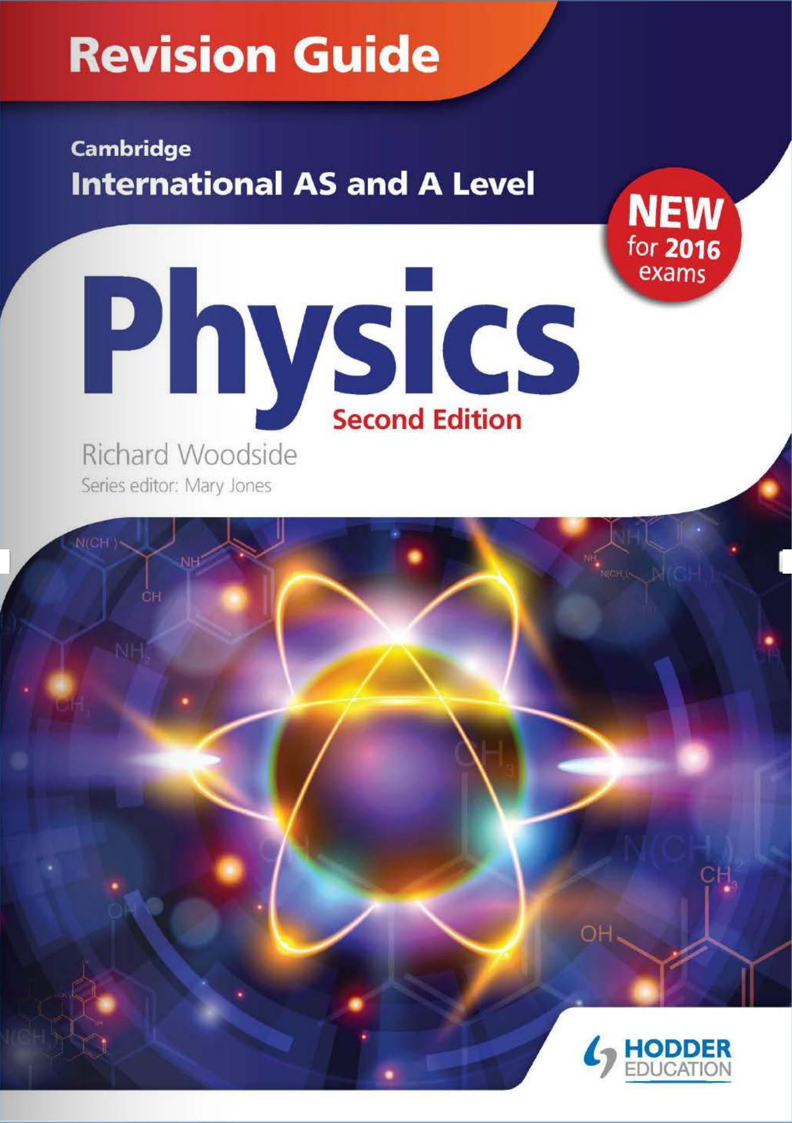 Cambridge International AS/A Level Physics Revision Guide by Richard Woodside Chris Mee