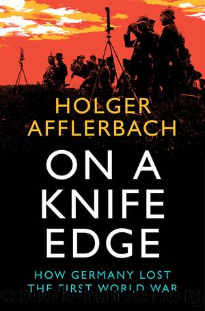 Cambridge Military Histories: On a Knife Edge by Afflerbach Holger & Buckley Anne & Summers Caroline