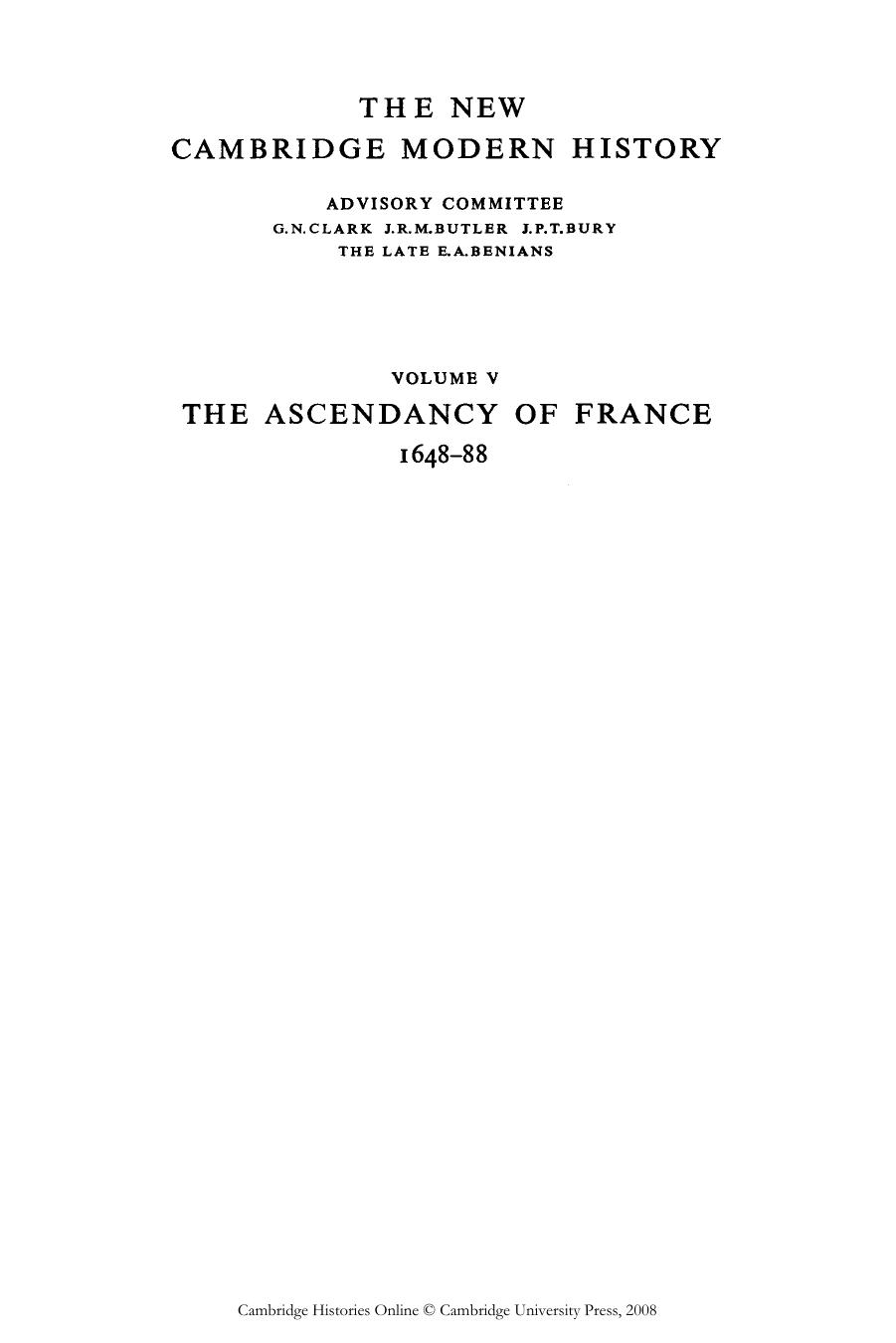 Cambridge Modern History 5. The Ascendancy of France 1648-88 by Unknown