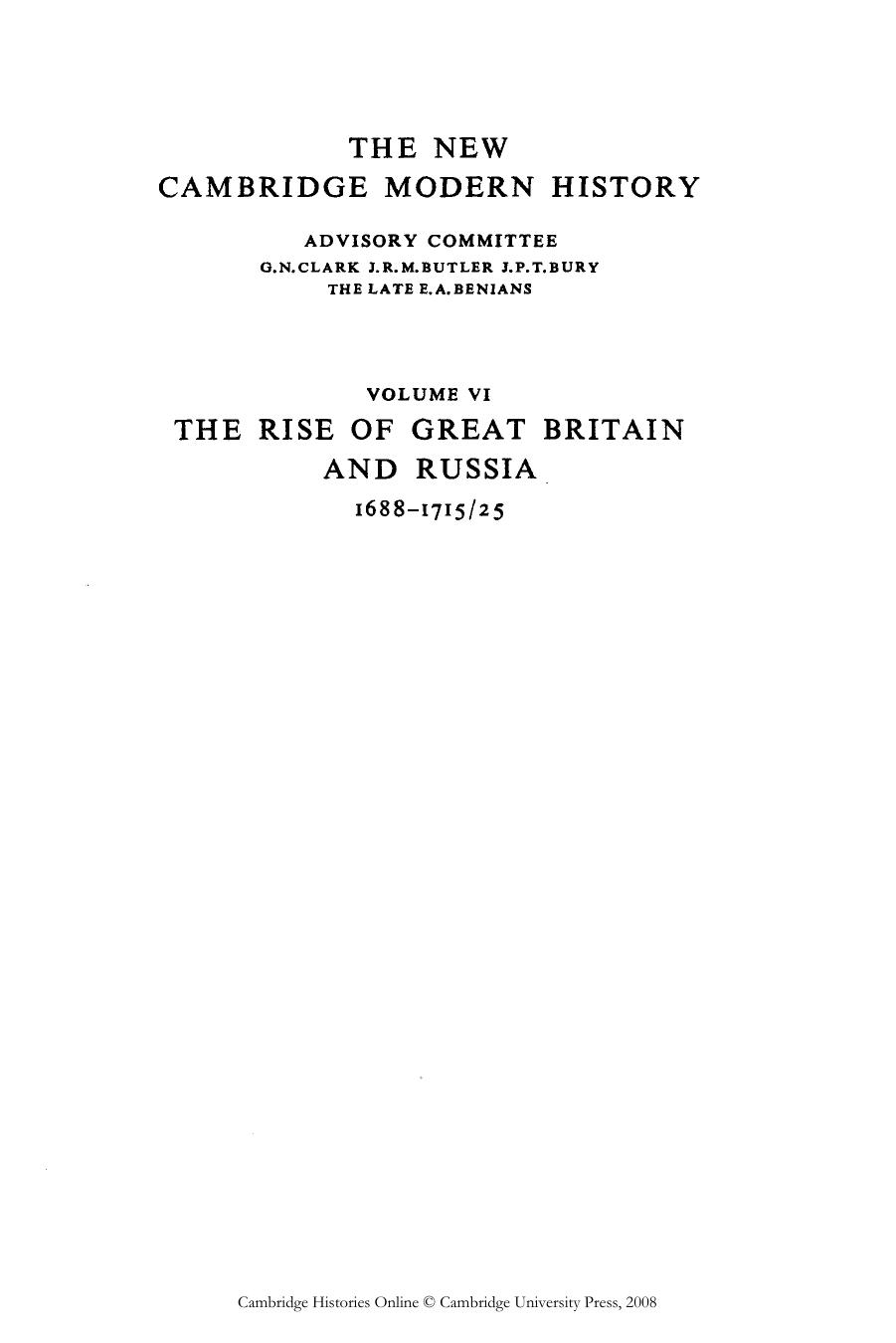 Cambridge Modern History 6. The Rise of Great Britain & Russia 1688-1725 by Unknown