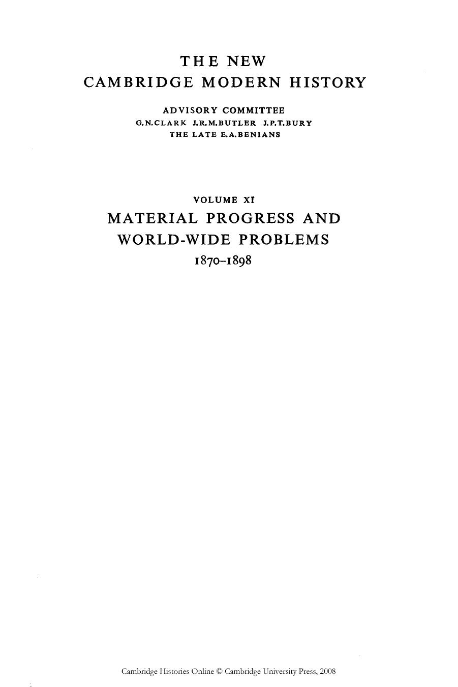 Cambridge Modern History. 11. Material Progress and World-Wide Problems, 1870-98 by Unknown