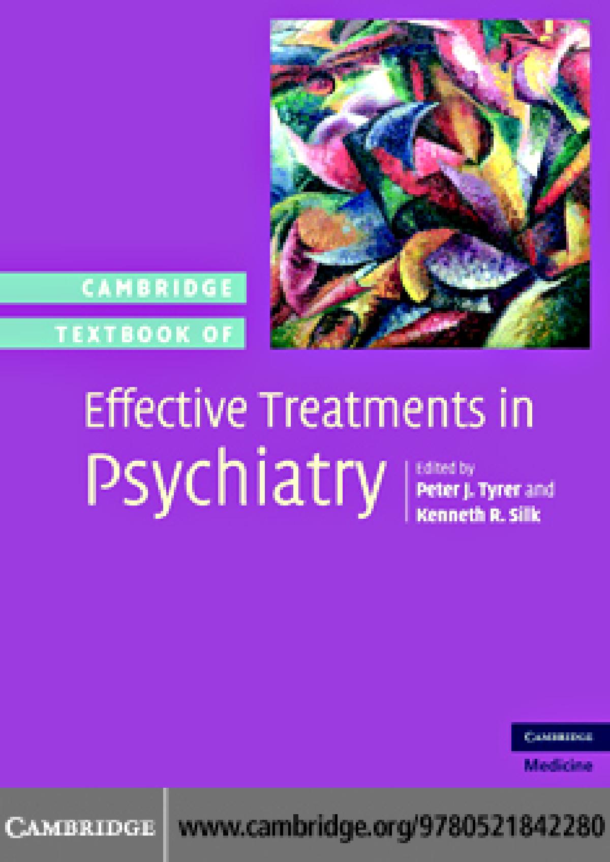 Cambridge Textbook of Effective Treatments in Psychiatry by Peter Tyrer Kenneth R. Silk MD