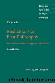 Cambridge Texts in the History of Philosophy: René Descartes by unknow