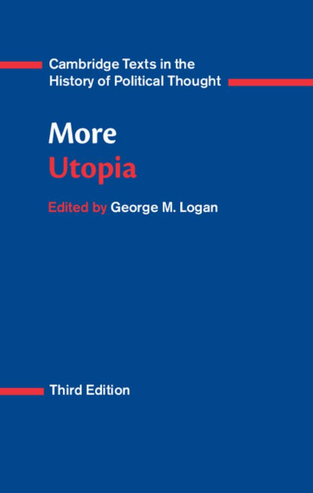 Cambridge Texts in the History of Political Thought by Thomas More GEORGE M. LOGAN et al