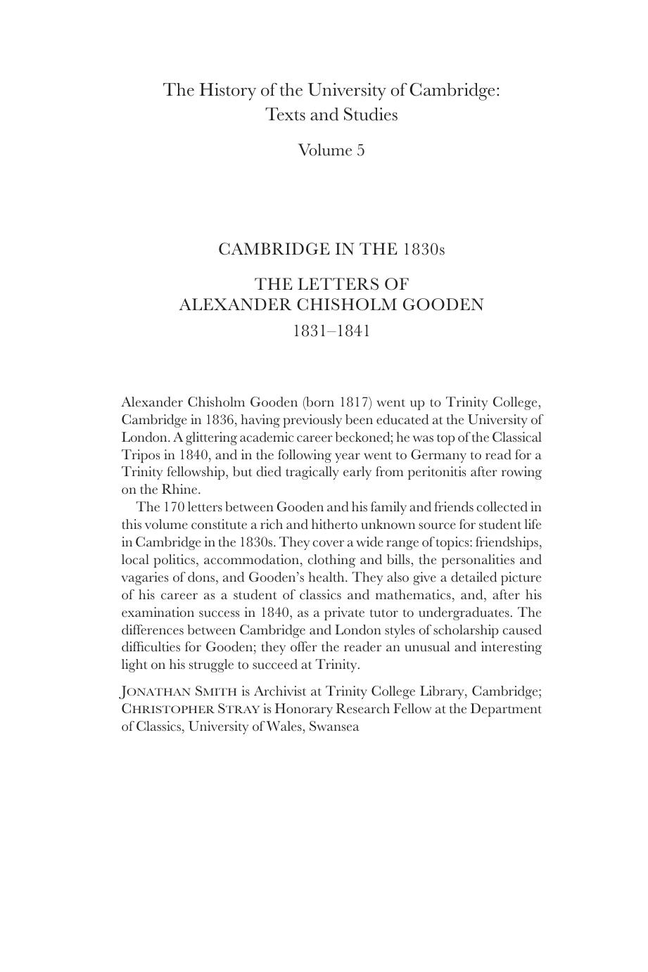 Cambridge in the 1830s: The Letters of Alexander Chisholm Gooden, 1831-1841 (History of the University of Cambridge) by Jonathan Smith Christopher Stray