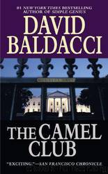 Camel Club 1 - The Camel Club by David Baldacci