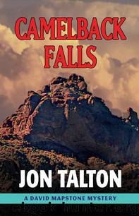 Camelback Falls by Jon Talton