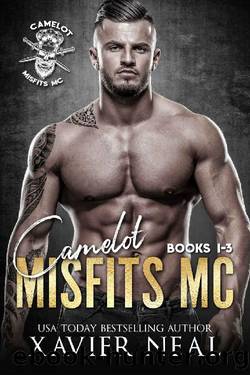 Camelot Misfits MC (Books 1-3) by Xavier Neal