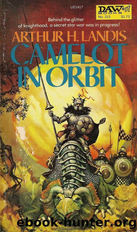 Camelot in Orbit by Arthur H Landis