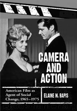 Camera And Action by Elaine M Bapis