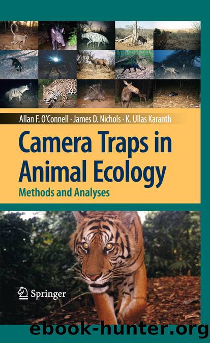 Camera Traps in Animal Ecology by Allan F. O’Connell James D. Nichols & K. Ullas Karanth