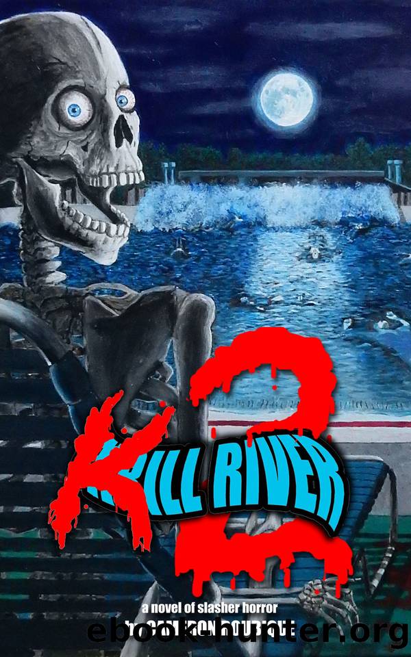 Cameron Roubique - Kill River 2 by Cameron Roubique