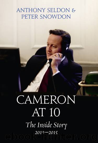 Cameron at 10 by Anthony Seldon