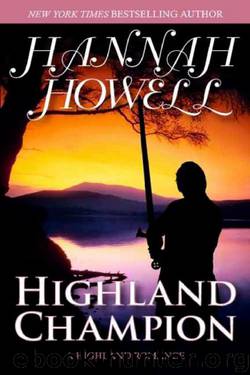 Camerons 02 - Highland Champion by Hannah Howell