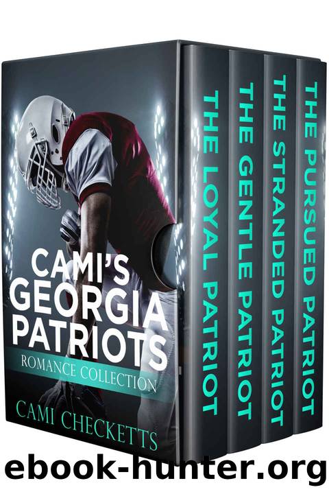 Cami’s Georgia Patriots Romance Collection by Cami Checketts