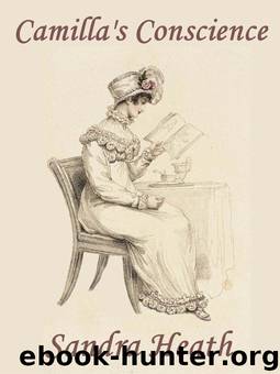 Camilla's Conscience by Sandra Heath