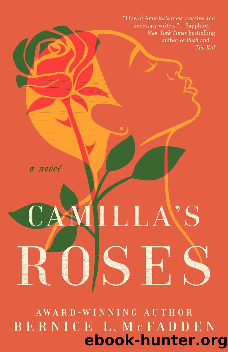 Camilla's Roses by Bernice L. McFadden