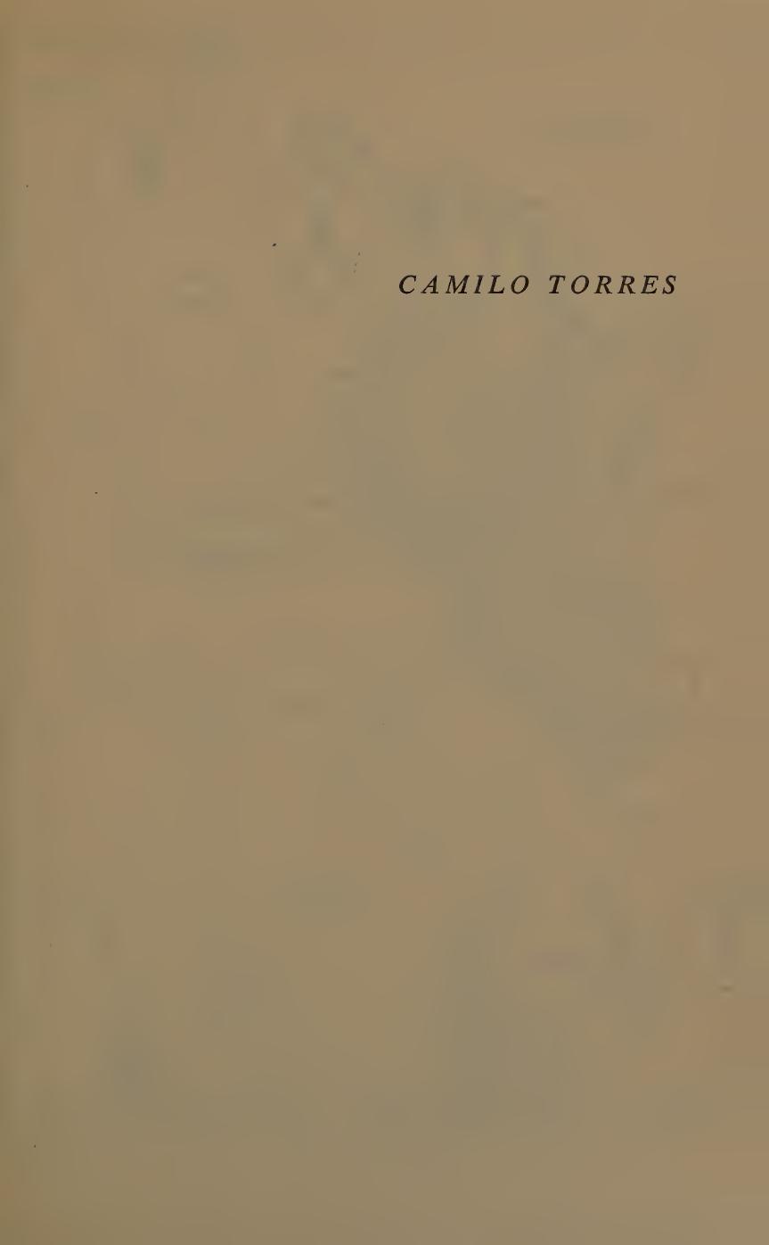 Camilo Torres: A Biography of the Priest-Guerrillero by Walter J. Broderick