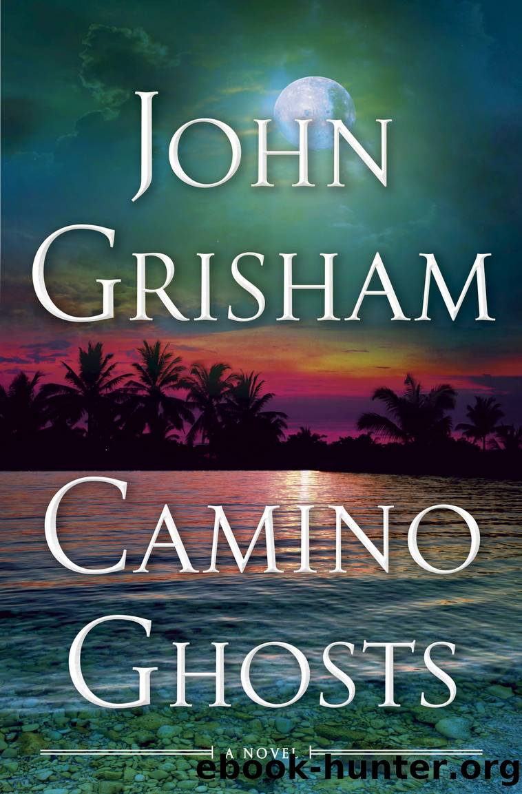 Camino Ghosts by John Grisham