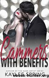 Cammers With Benefits by Kaylee Spring