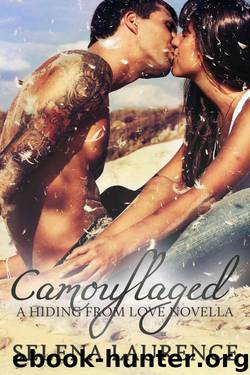 Camouflaged (Hiding From Love #0.5) by Laurence Selena