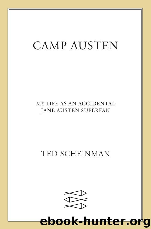 Camp Austen by Ted Scheinman