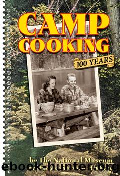 Camp Cooking by National Museum Of Forest Service