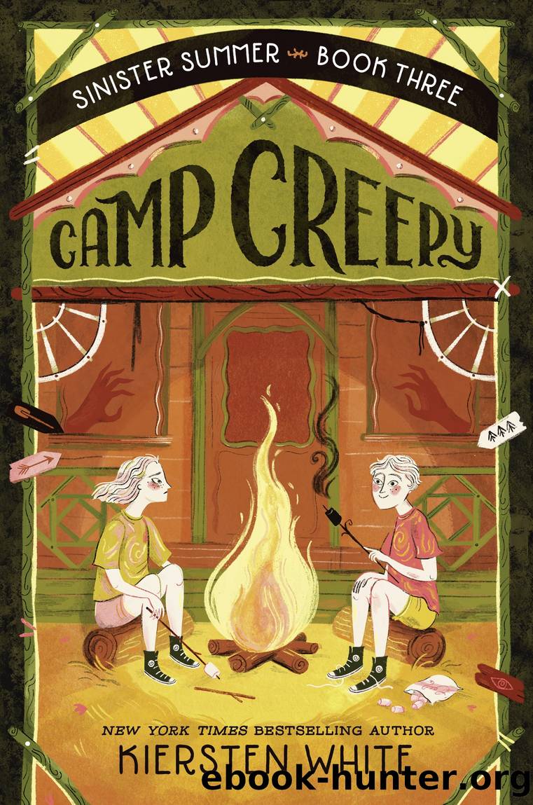 Camp Creepy by Kiersten White